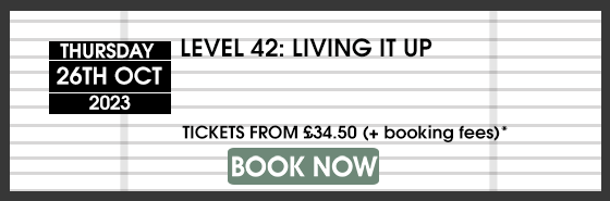 LEVEL 42 BOOK NOW